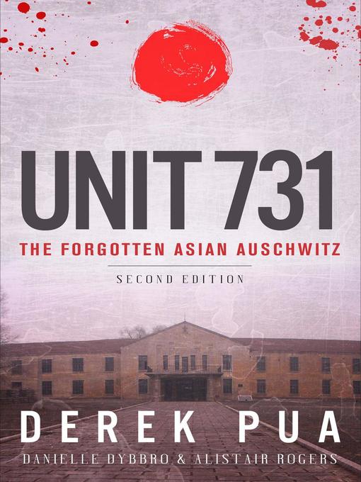Title details for Unit 731 by Derek Pua - Available